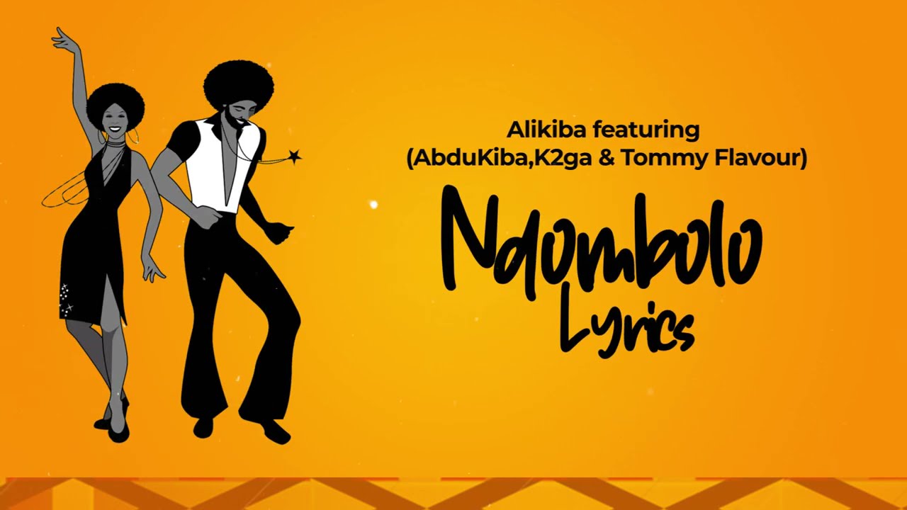 Alikiba x Abdukiba x K2ga x Tommy Flavour – Ndombolo
