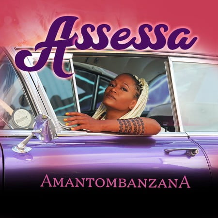 Assessa - Amantombazana