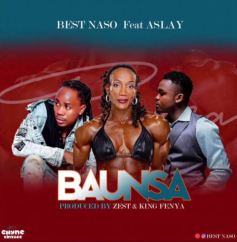 Best Naso Ft. Aslay - Baunsa