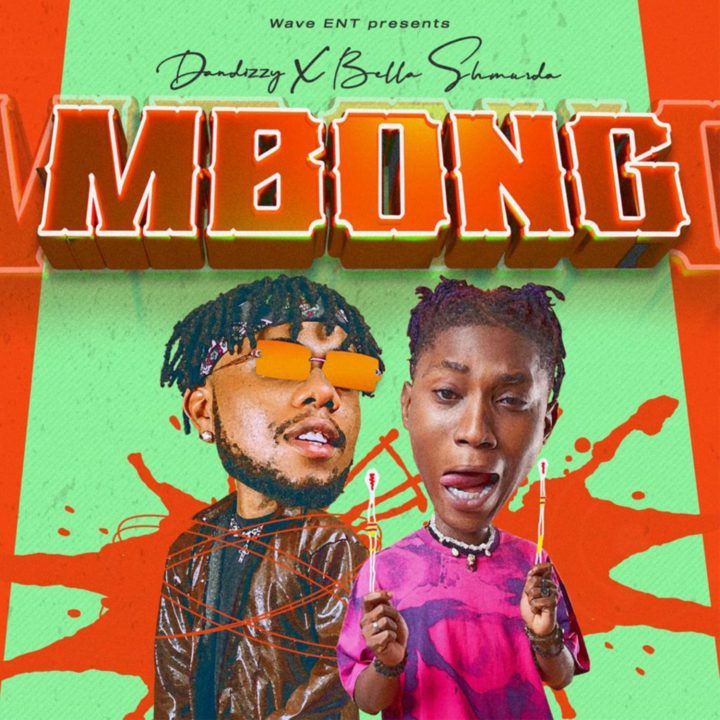 DanDizzy – Mbong Ft. Bella Shmurda