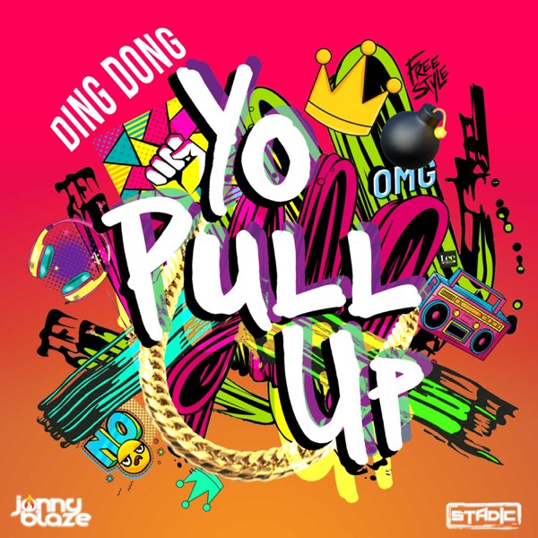 Ding Dong – Yo Pull Up Ft. Stadic, Jonny Blaze