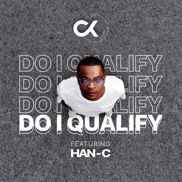 DJ Clock - Do I Qualify Ft. Han-C