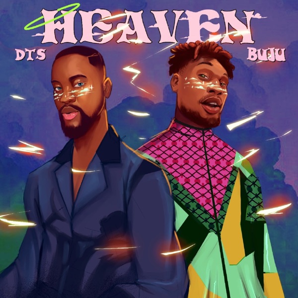 DTS - Heaven (Remix) Ft. Buju