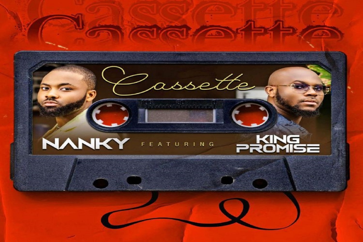 Nanky - Cassette Ft. King Promise