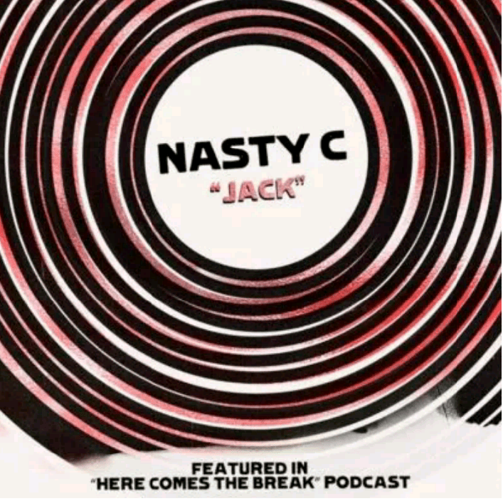 Nasty C - Jack