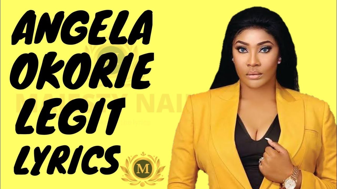 VIDEO: Angela Okorie - Legit