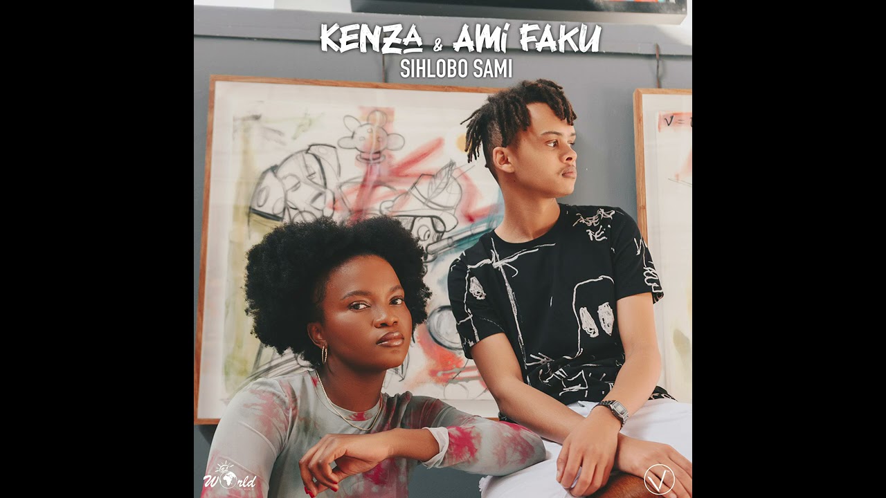 VIDEO: Kenza Ft. Ami Faku – Sihlobo Sami