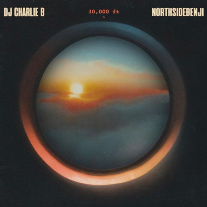 NorthsideBenji & DJ Charlie B - 30,000 Ft.