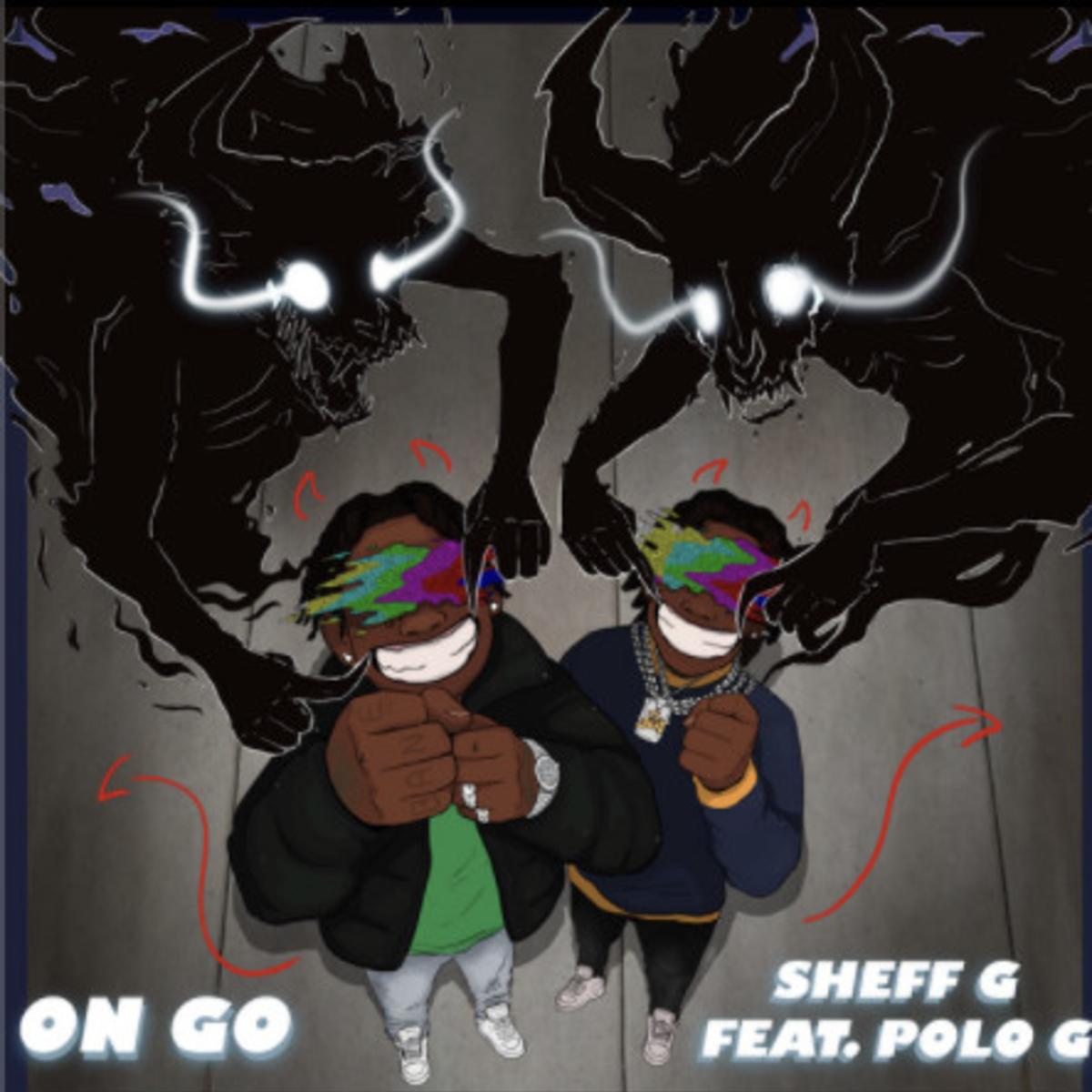 Sheff G Ft. Polo G - On Go mp3