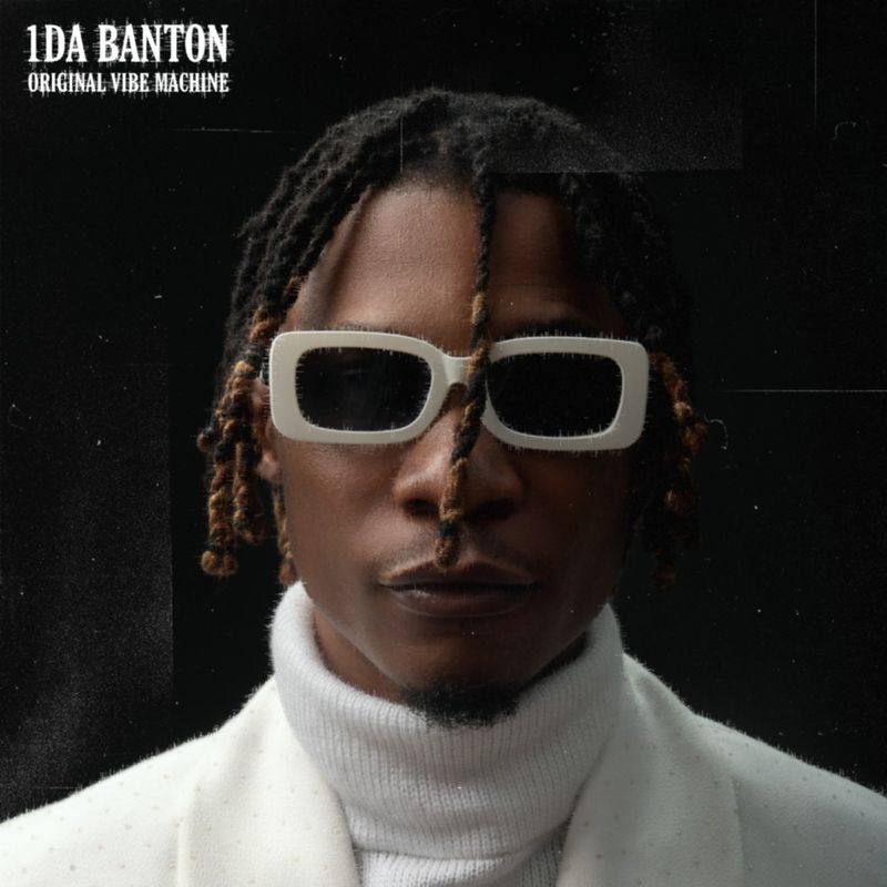 Album: 1da Banton - Original Vibe Machine (OVM)