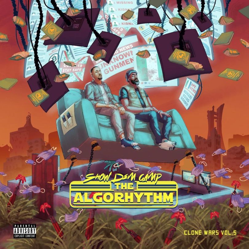 ALBUM: Show Dem Camp - Clone Wars Vol. 5 (The Algorithm)
