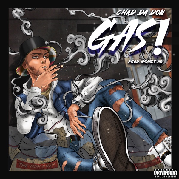 Chad Da Don - Gas