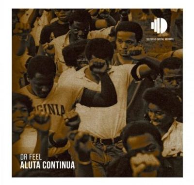 Dr Feel - Aluta Continua