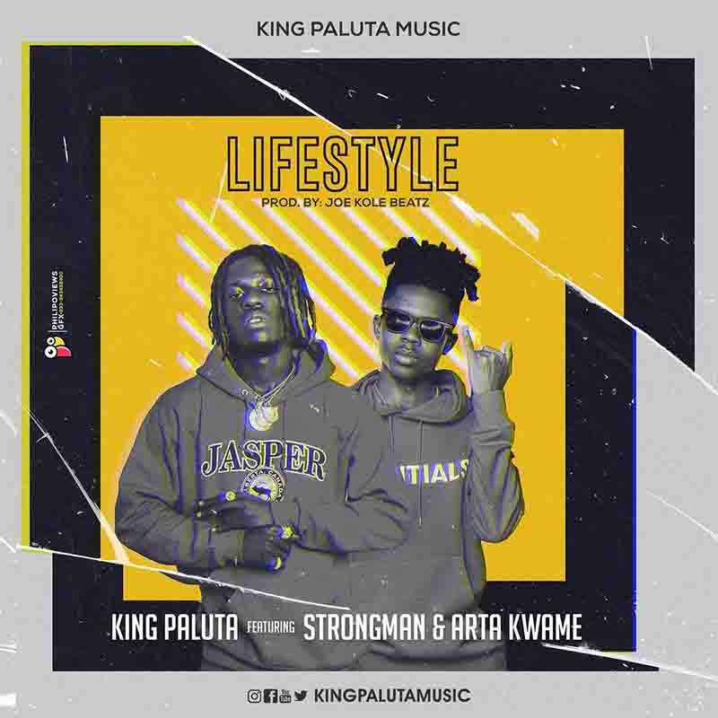 King Paluta - Lifestyle (Akohwie) Ft. Strongman, Arta Kwame