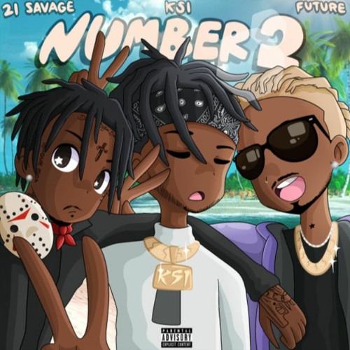 KSI – Number 2 Ft. Future, 21 Savage