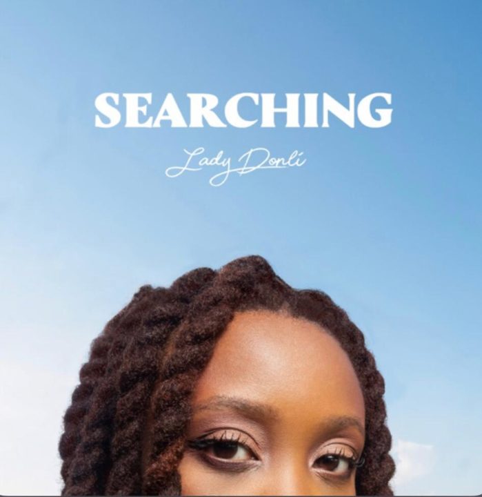 Lady Donli - Searching