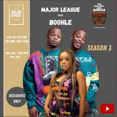 Major League & Boohle - Amapiano Live Balcony Mix B2B (S3 EP03)