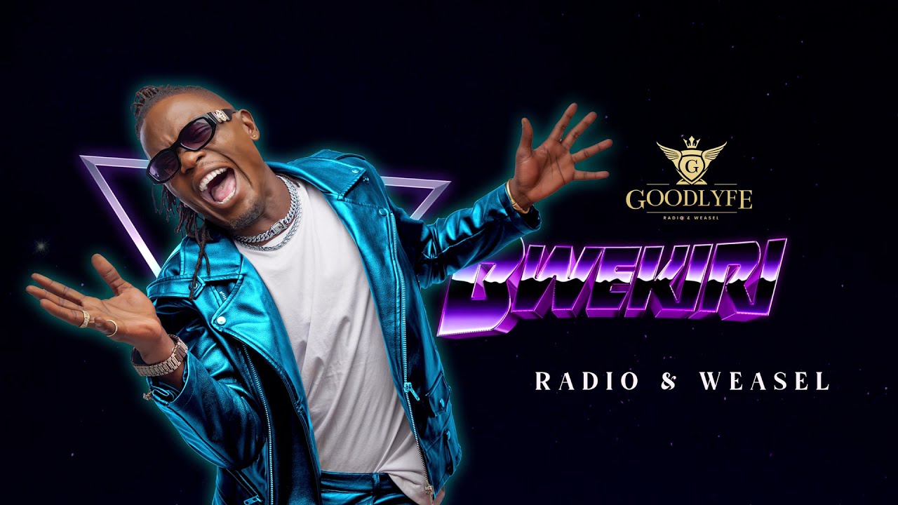 Radio & Weasel - Bwekiri
