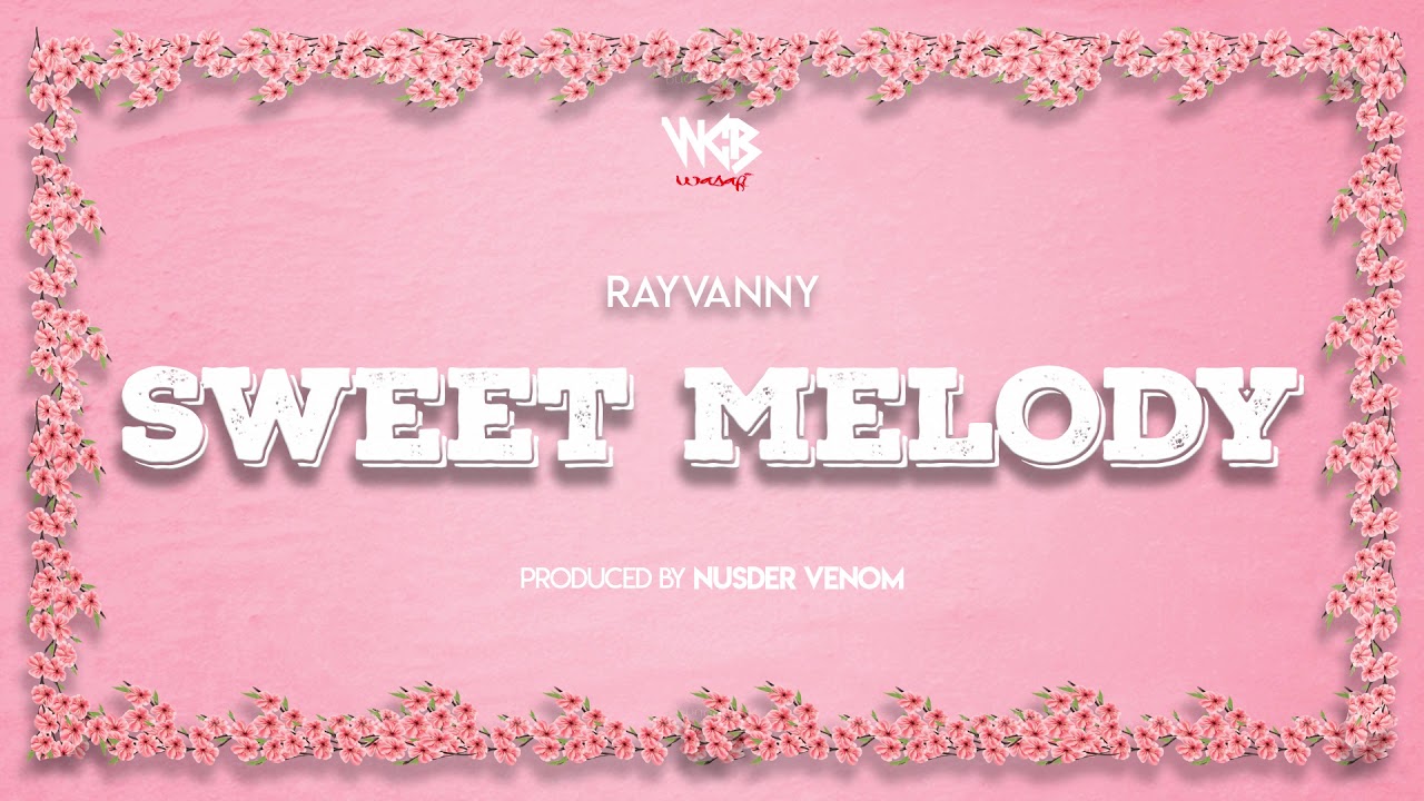 Rayvanny – Sweet Ft. Guchi