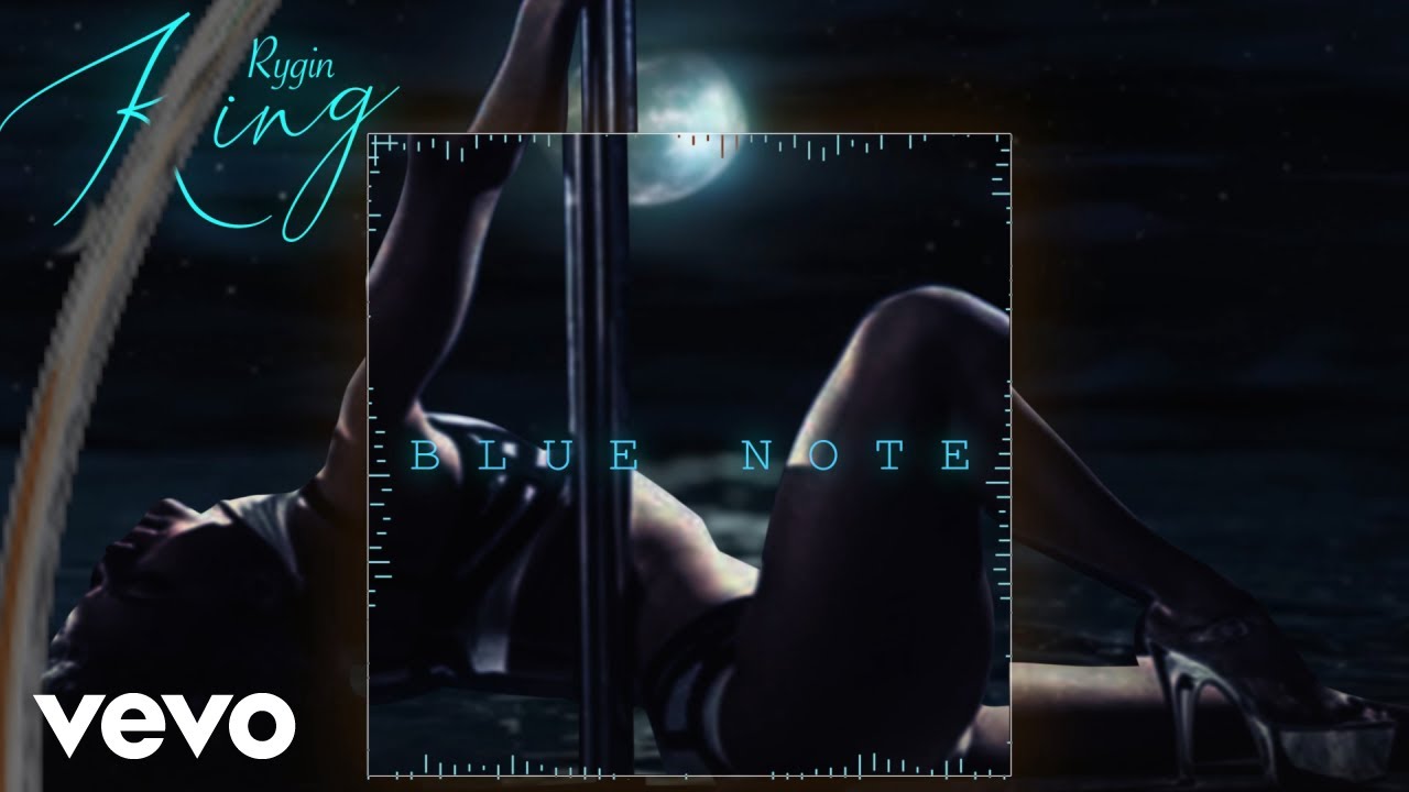 Rygin King - Blue Note