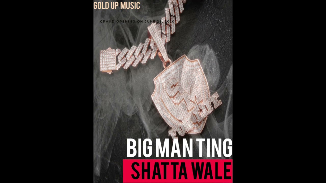 Shatta Wale - Big Man Ting (BMT)