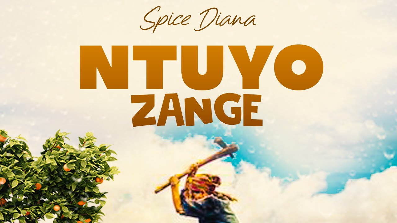 Spice Diana - Ntuuyo Zange