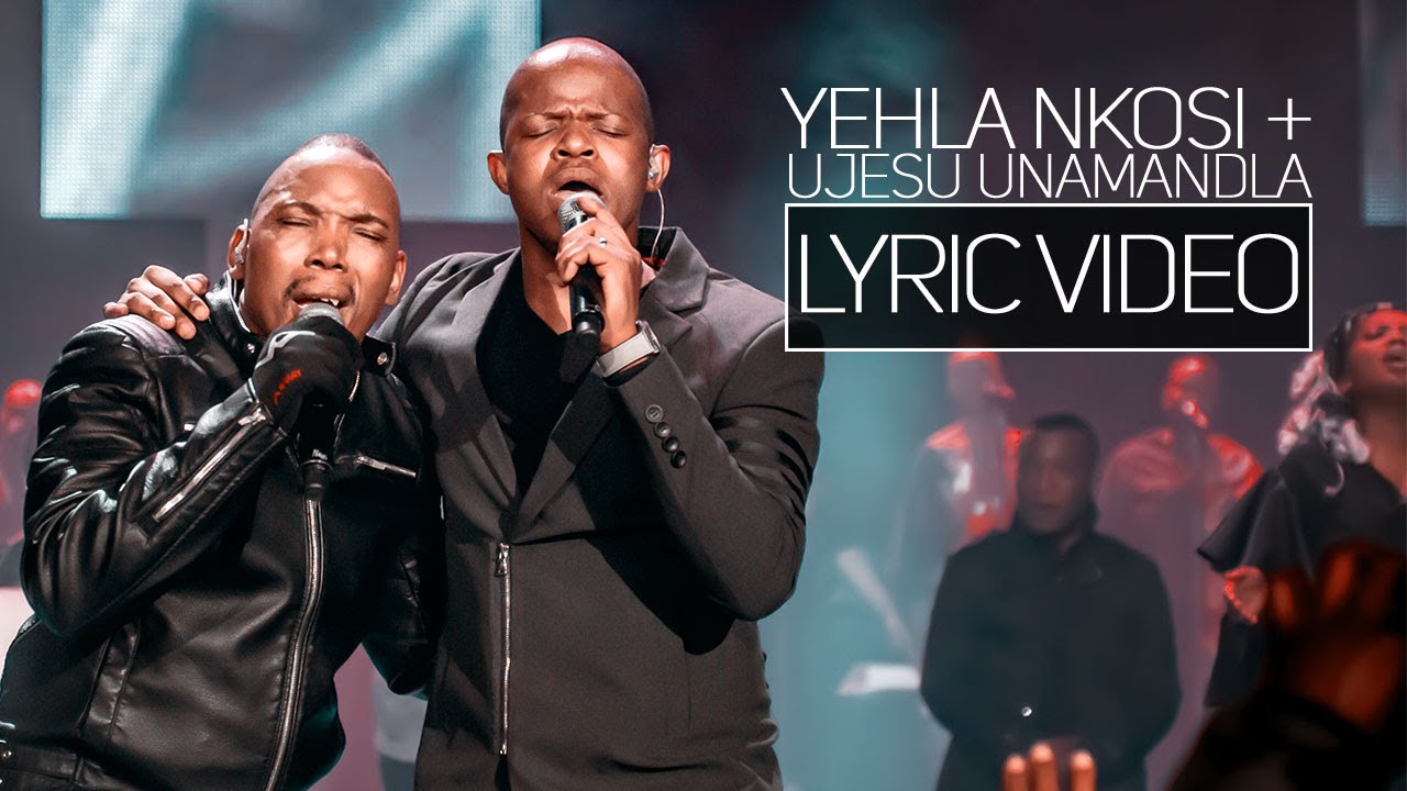 Spirit Of Praise - Yehla Nkosi/uJesu Unamandla ft. Neyi Zimu & Omega Khunou