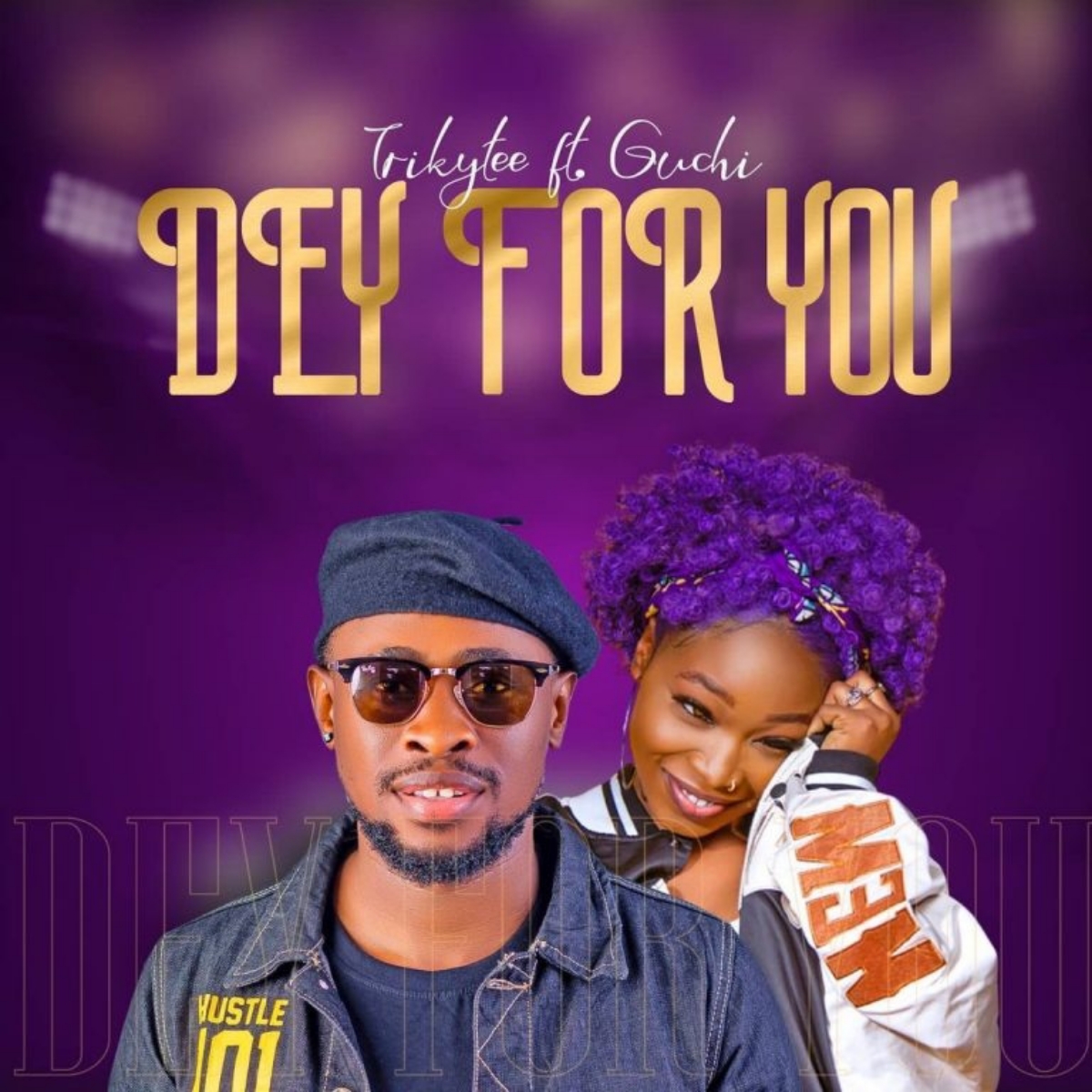 Trikytee – Dey For You Ft. Guchi