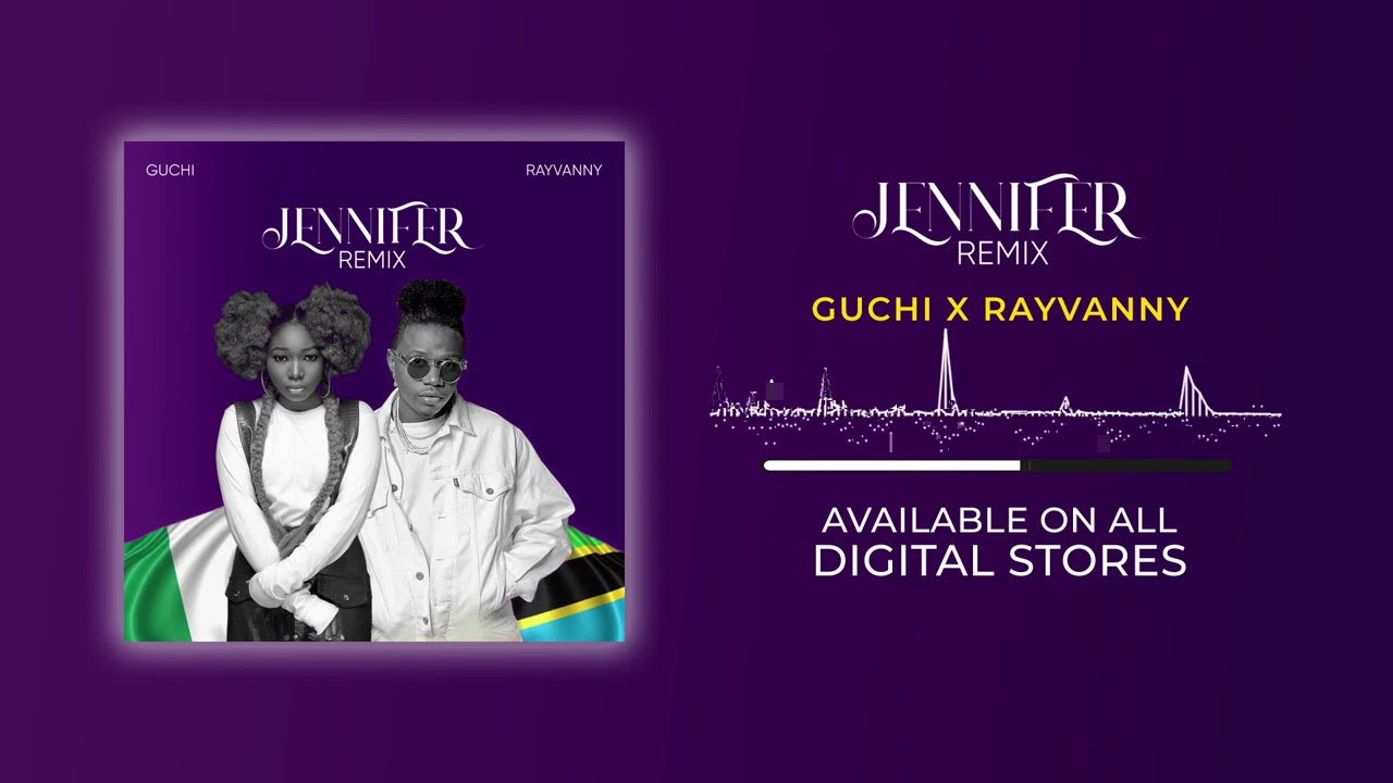 VIDEO: Guchi Ft. Rayvanny – Jennifer