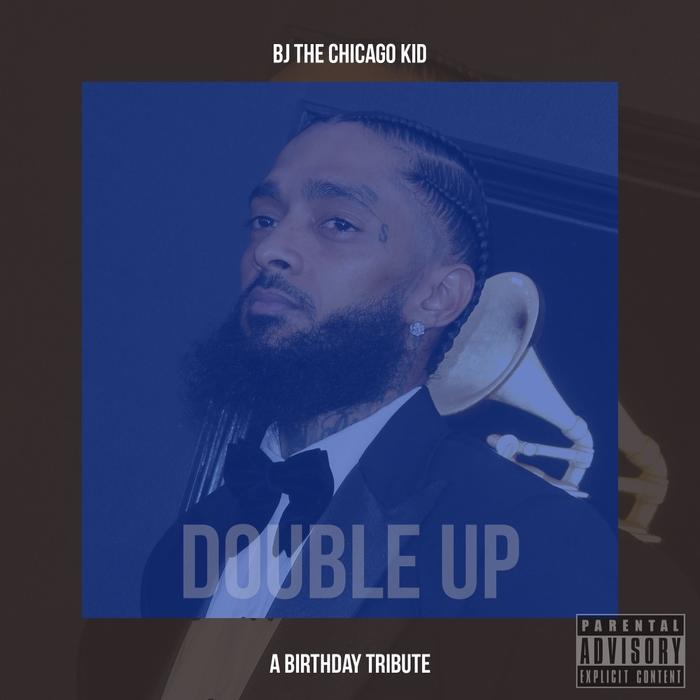 BJ The Chicago Kid - Double Up MP3