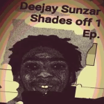 Deejay Sunzar – Shades OFF 1 Ep
