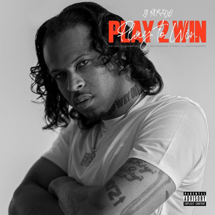G Perico - Play 2 Win Album Download