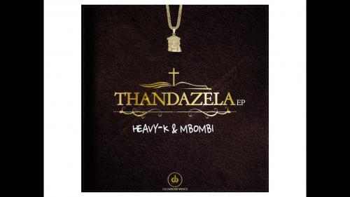 Heavy K & Mbombi – Uyeke Amapiano Remix ft Natalia Mabaso