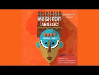 MoIsh – Ubuhlungu Ft. Angelic
