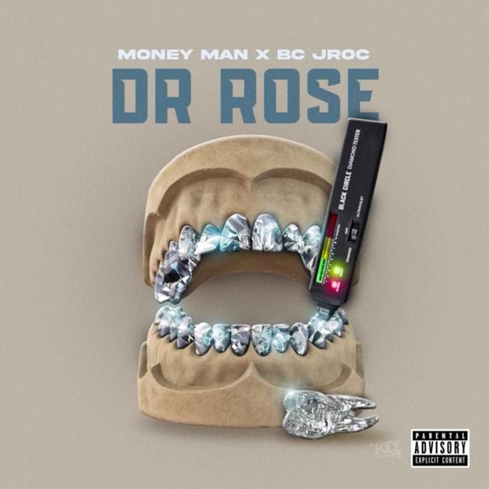 Money Man - Dr. Rose Feat. BC Jroc