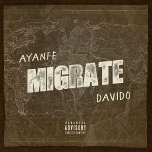Ayanfe – Migrate Ft. Davido