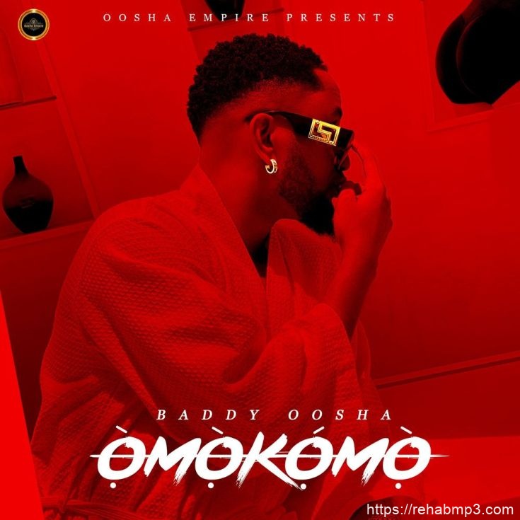 Baddy Oosha – Omokomo