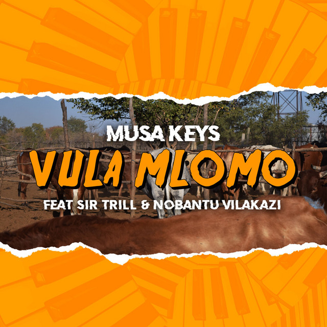 Musa Keys – Vula Mlomo (Shimza Remix) Ft. Sir Trill, Nobantu Vilakazi