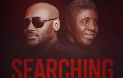 2Baba – Searching ft. Bongos Ikwue