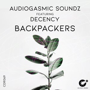 AudioGasmic SoundZ – Backpackers Ft. Decency