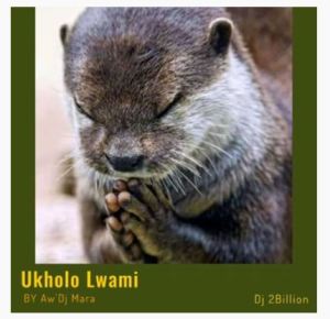 Aw’DJ Mara – Ukholo Lwami (Gqom Remix)