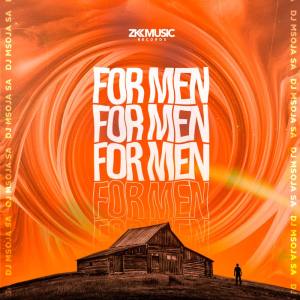 DJ Msoja SA – For Men