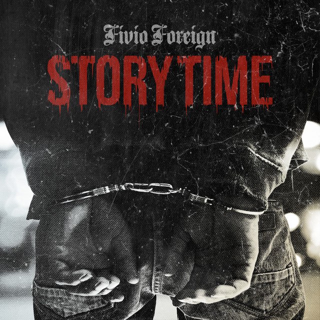 Fivio Foreign - Story Time Mp3
