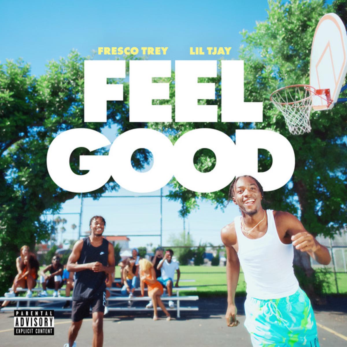 Fresco Trey Ft. Lil Tjay - Feel Good Mp3