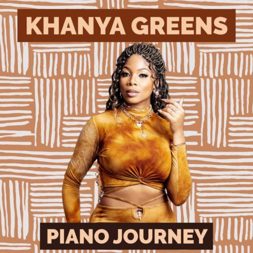 Khanya Greens & Lady Du – Dlal’ipiano ft. Soul Revolver