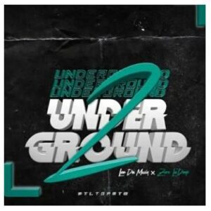 Leo Da Musiq & Zerola’deep – Underground 2
