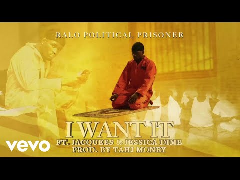 Ralo - I Want It Ft. Jacquees & Jessica Dime