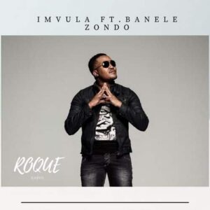 Roque – Imvula Ft. Banele Zondo