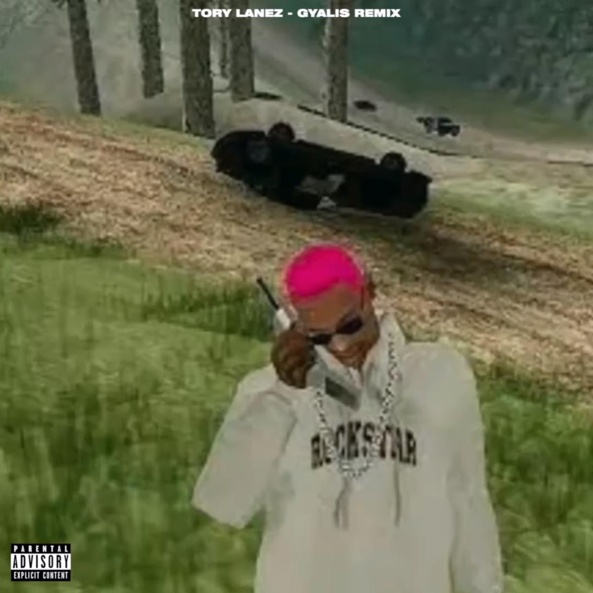 Tory Lanez - Gyalis Remix