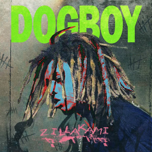 ZillaKami - DOGBOY Album Download